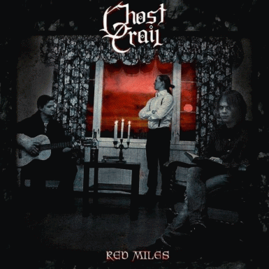 Ghost Trail : Red Miles